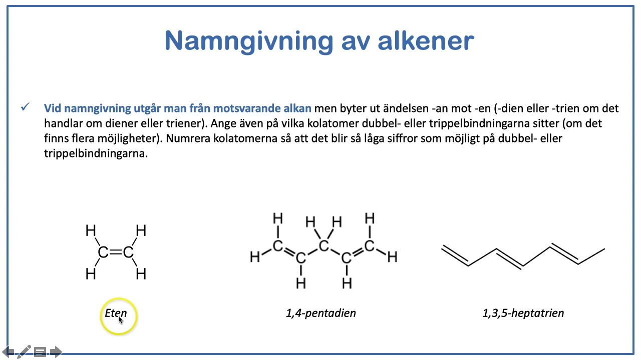 Kortfilm - Organiska föreningar del 3: Rita och namnge alkaner, alkener och alkyner