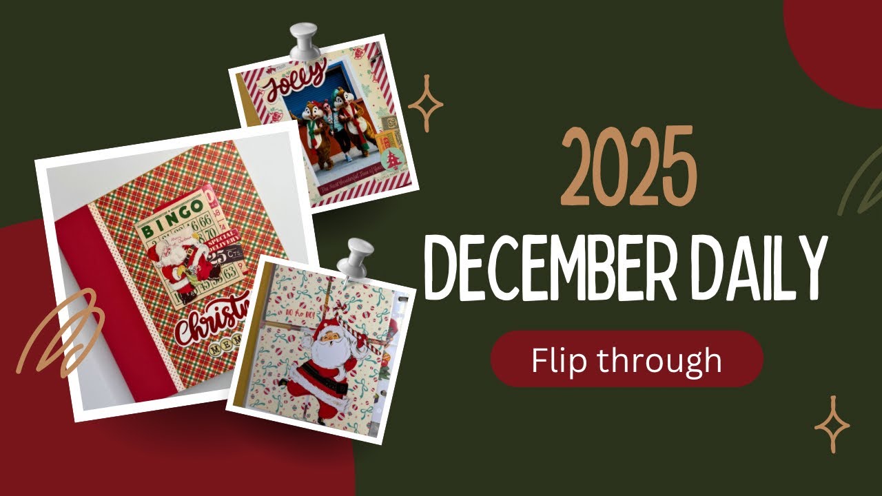 2025 December Daily flip through 