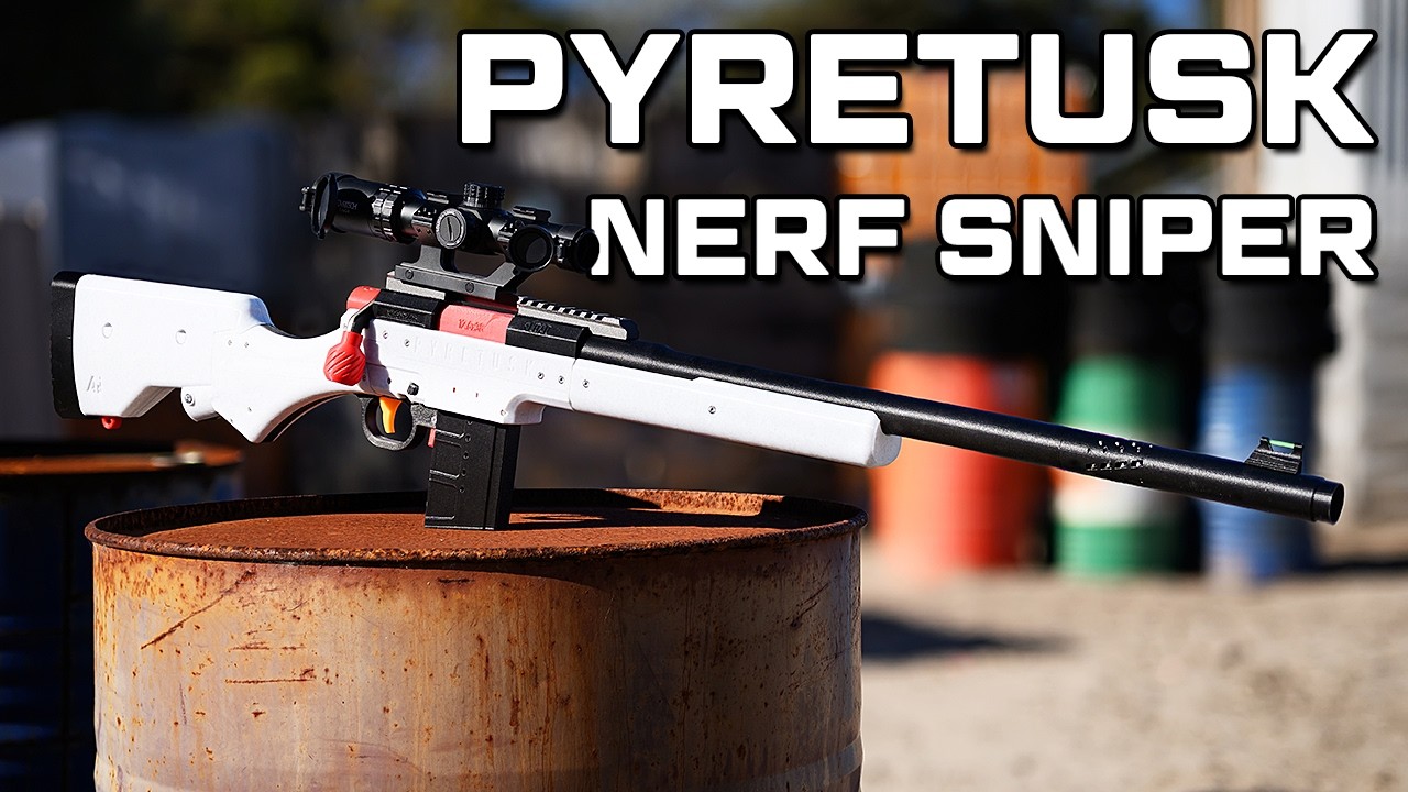 PYRETUSK: Finally a True BOLT-ACTION Nerf SNIPER!
