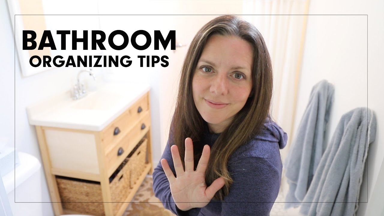 Small Bathroom Organization - 5 tips for SUCCESS! Minimalism Lifestyle