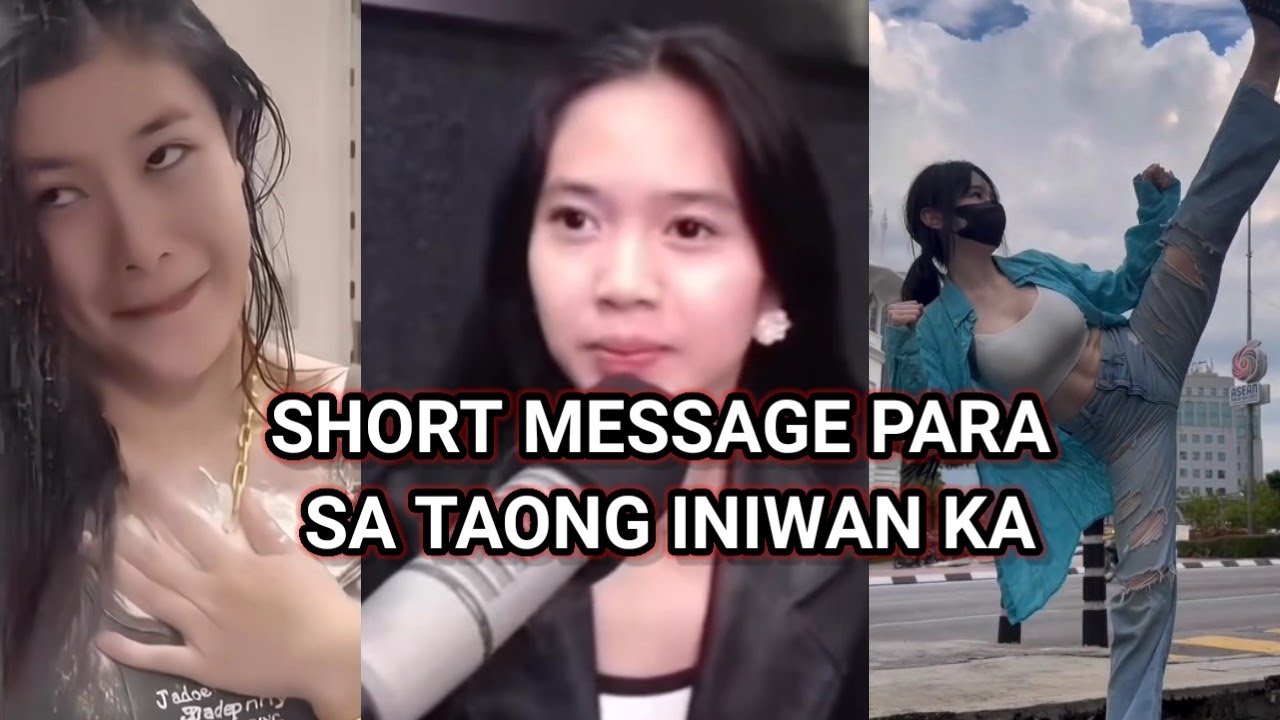 SHORT MESSAGE PARA SA TAONG INIWAN KA