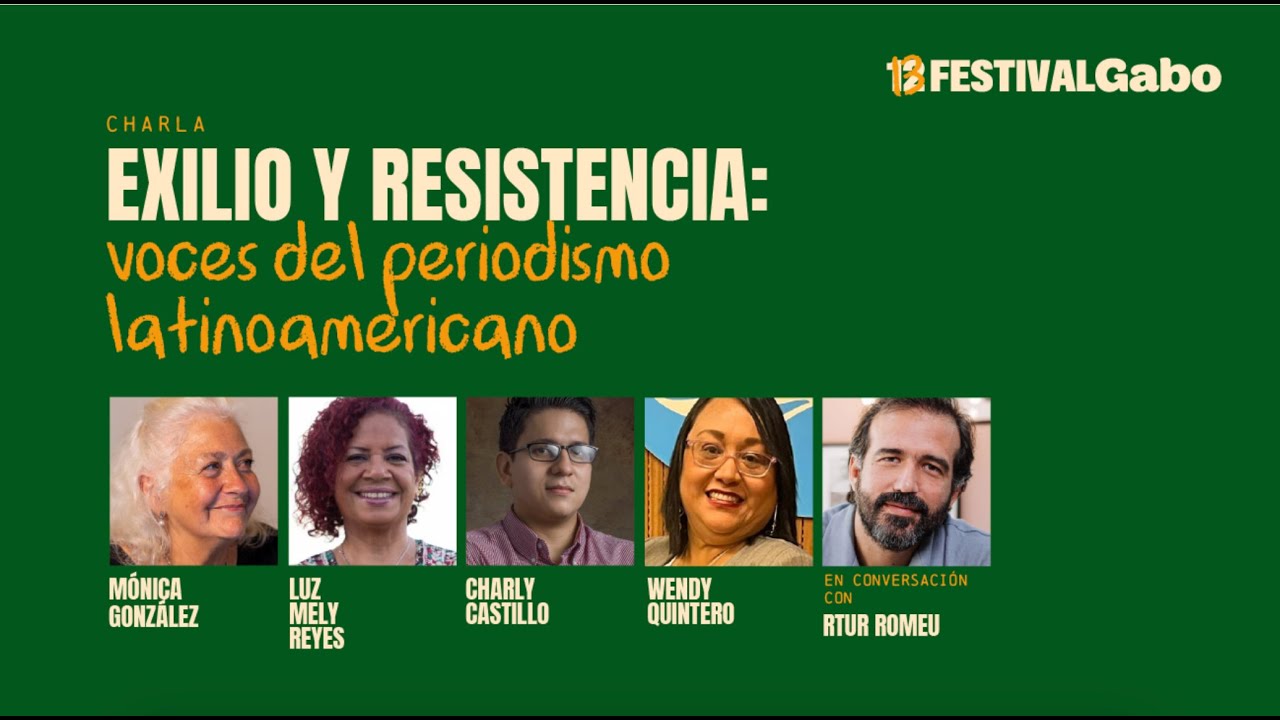 Charla 'Exilio y resistencia: voces del periodismo latinoamericano'
