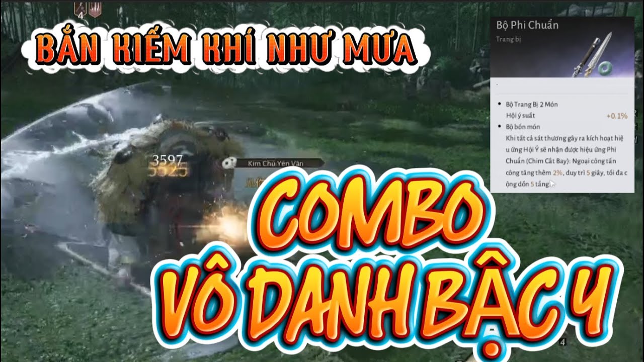 Build trang bị, chỉ số và cách combo kiếm khí liên tục khi tâm pháp Vô Danh bậc 4