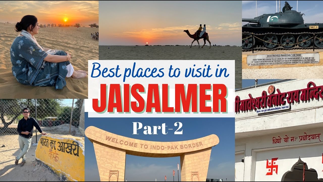 Jaisalmer Best Places to Visit//Sam desert //Tanot Mata Mandir/ Longewala war memorial