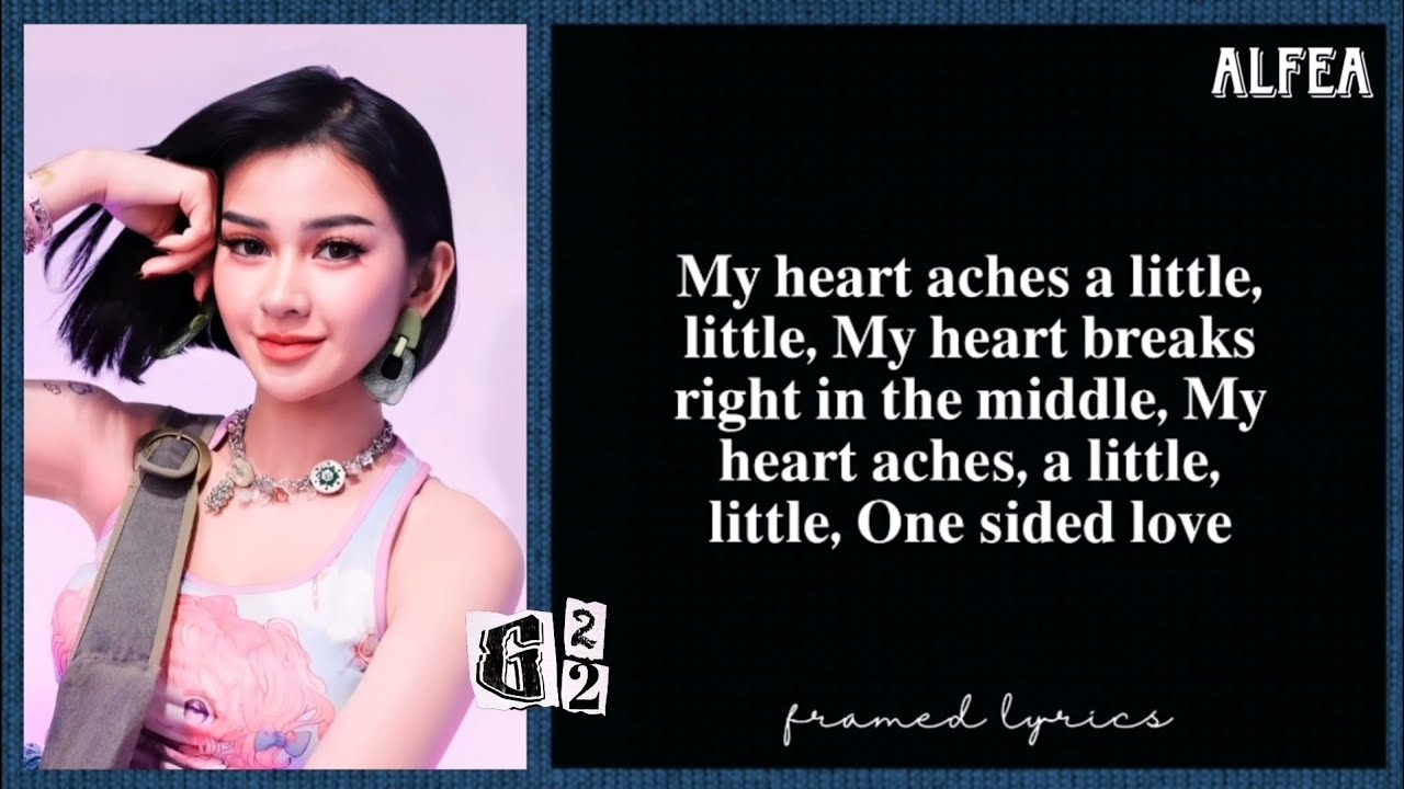 G22 - One-Sided Love Lyrics (Framed)