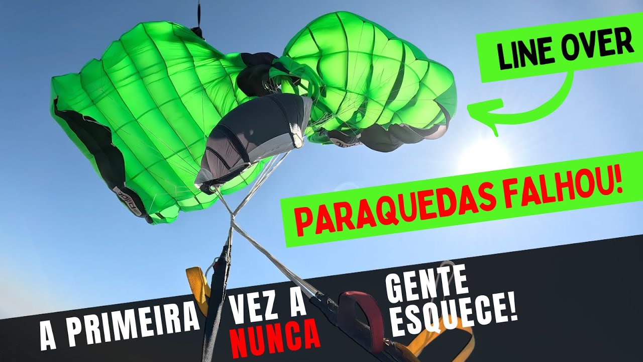 [Paraquedas Falhou] - Meu Primeiro Procedimento de Emergência, Line Over