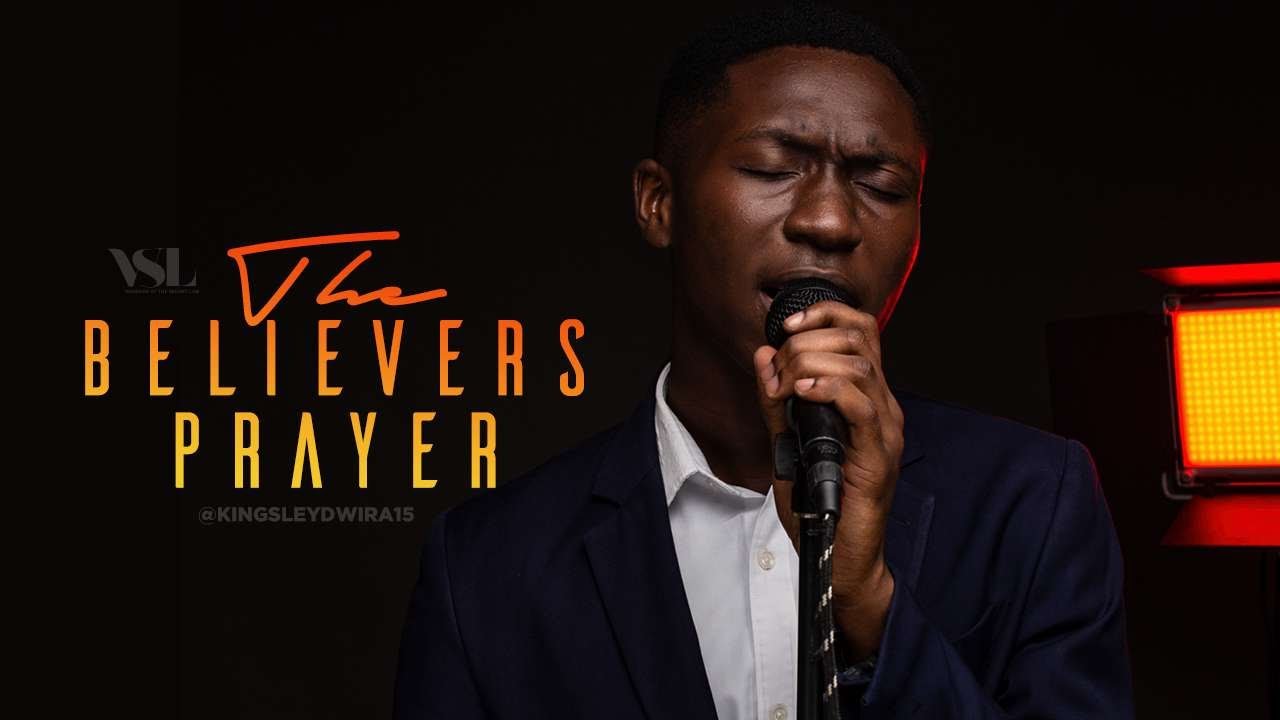 A BELIVERS PRAYER   (KINGSLEY KWARTENG)