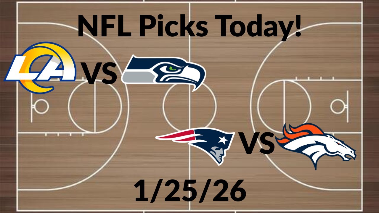 NFL PREDICTIONS! Patriots at Broncos and Rams at Sea Hawks! (1/24/26)