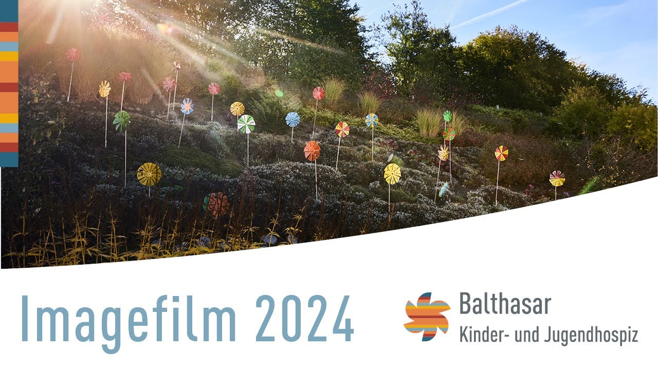 Imagefilm 2024 l Kinder- und Jugendhospiz Balthasar
