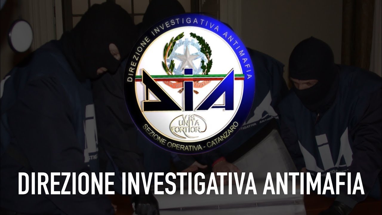 DIA Direzione Investigativa Antimafia