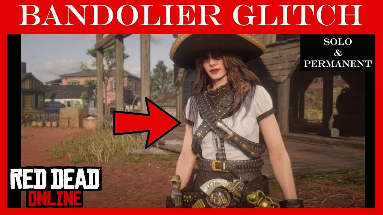 BANDOLIER GLITCH on Red Dead Online