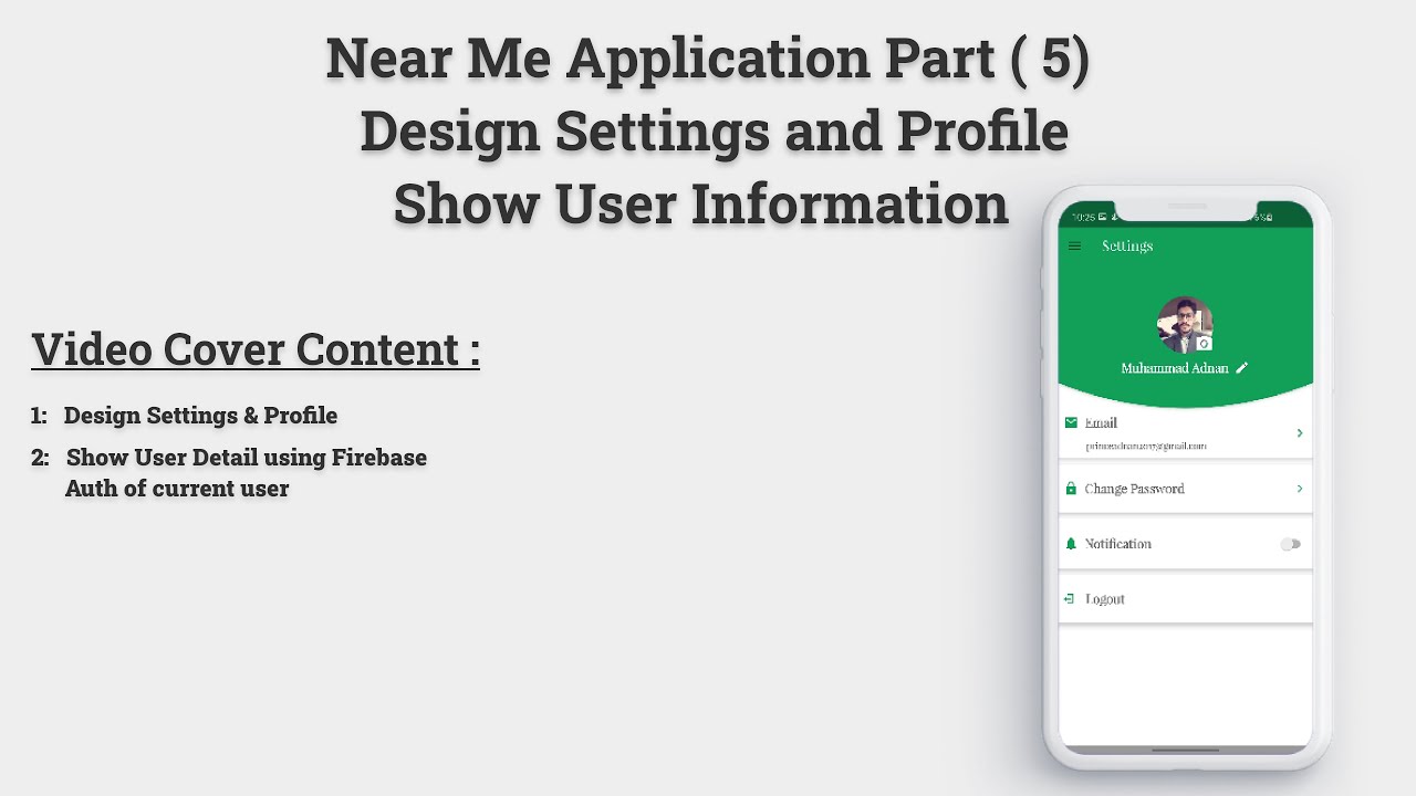Near Me | Design settings & display user profile in Android Java Part (5)