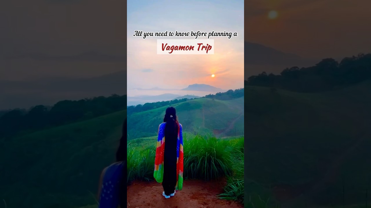 Vagamon on your mind? Here is the perfect plan for your next trip with family or friends &hearts;️ #travel