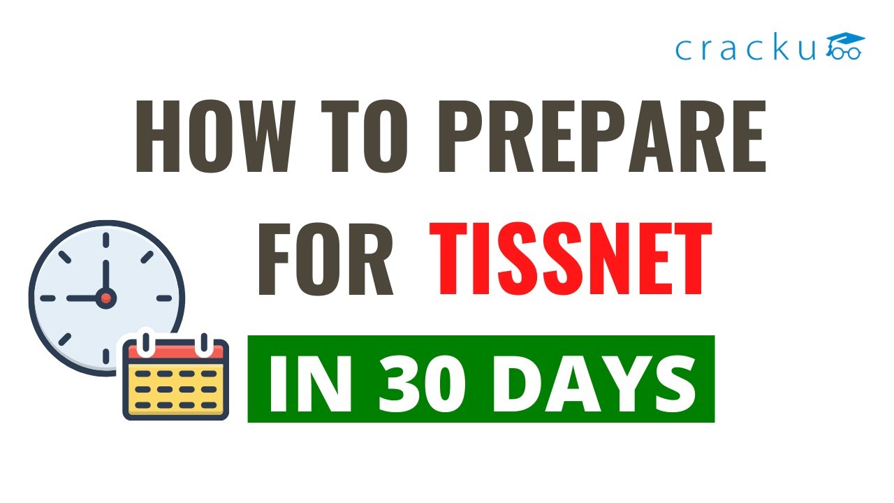 How to prepare for TISSNET in 30 Days | Study-Plan for TISSNET 2022