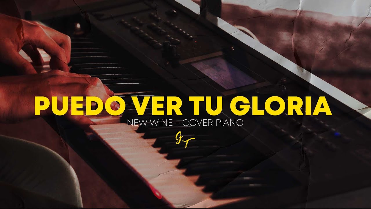 Puedo ver tu Gloria / Piano Cover by Gabriel Tutoriales.