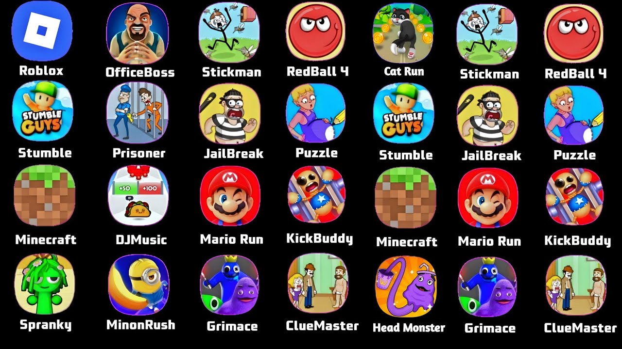 Roblox, Office Boss,Red Ball 4,DJ Music Run, Stumble Guys, Grimace Story, Kick The Buddy, Minecraft 