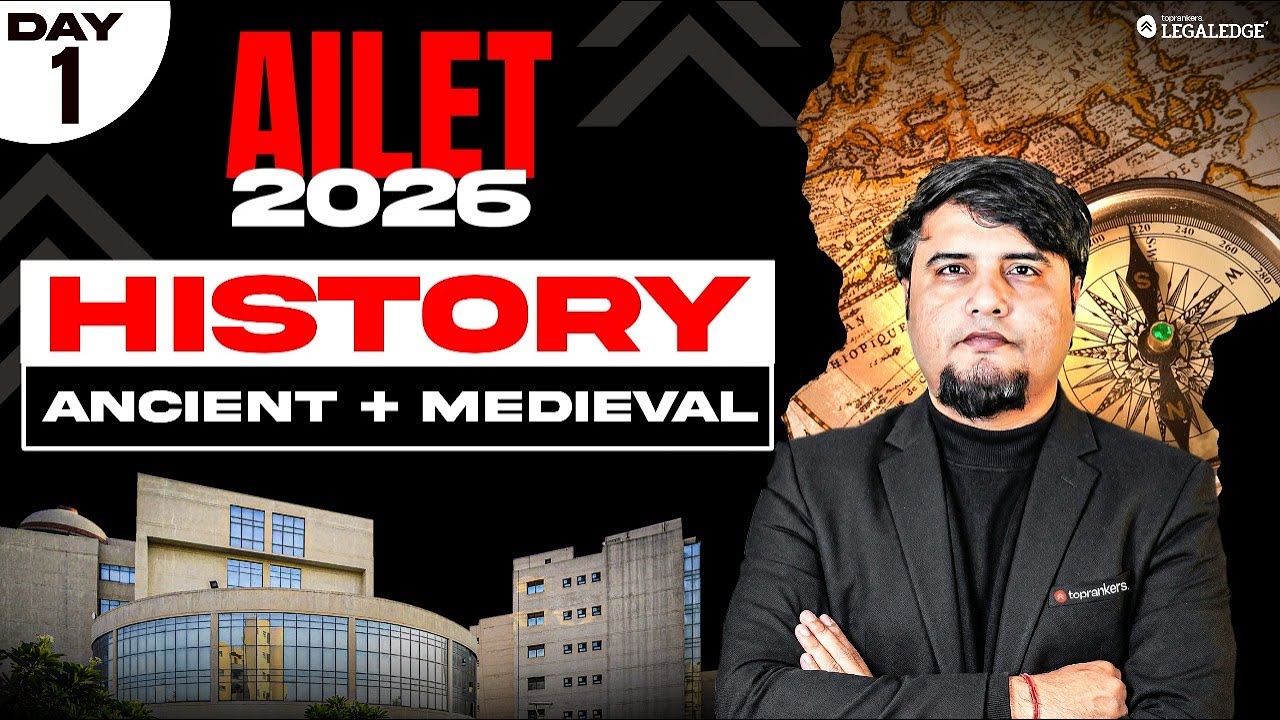 AILET 2026 | History | Ancient & Medieval | Mayur Sir | LegalEdge