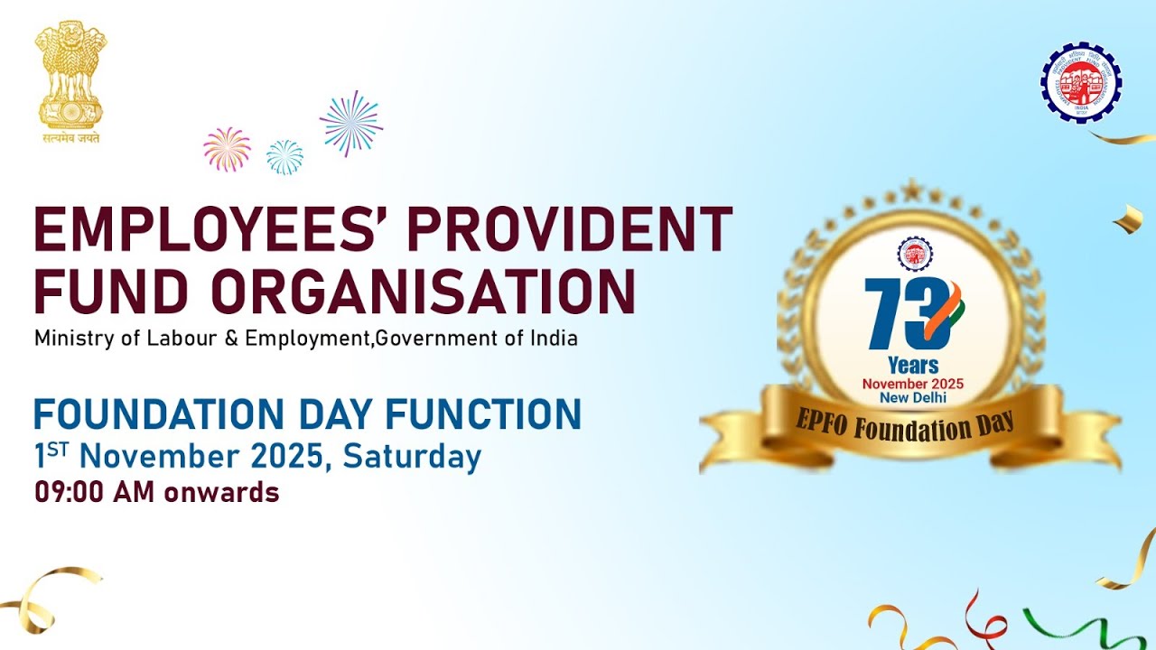 Celebrating 73 Years of EPFO | Securing India&rsquo;s Workforce | 1952&ndash;2025