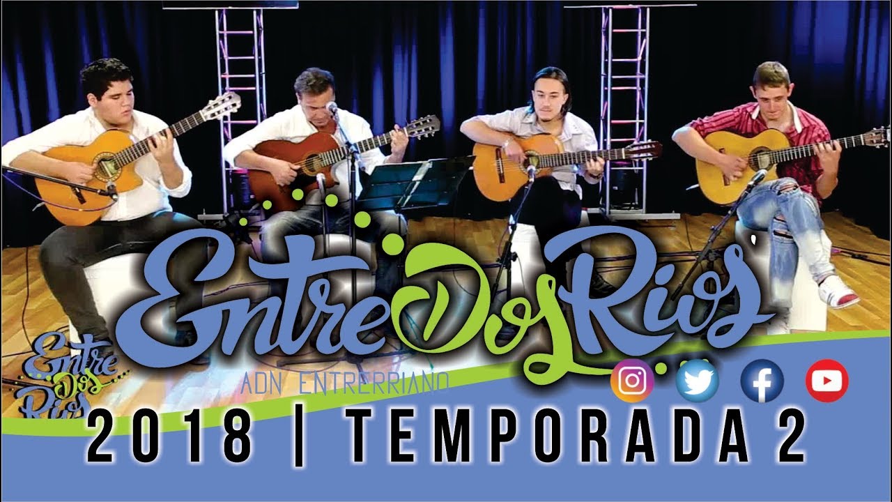Entre Dos Ríos 2018 - VOLVER EN GUITARRA