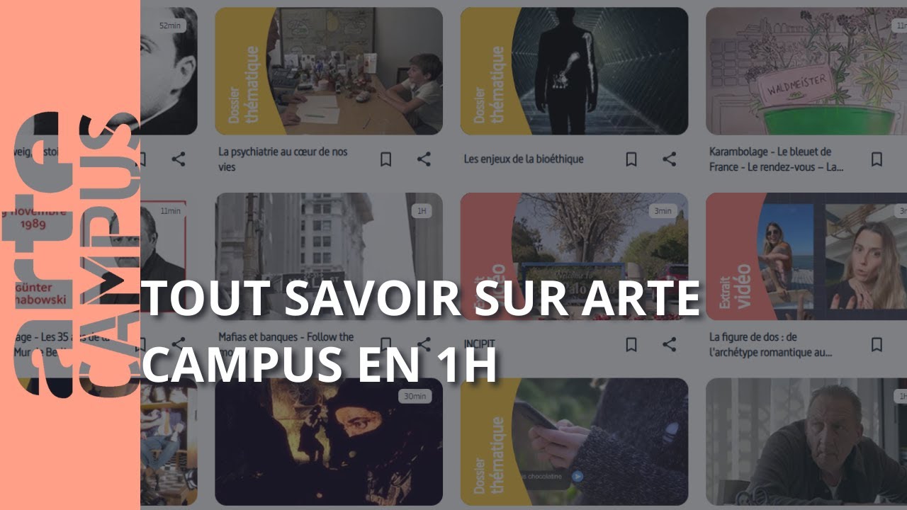 Tout savoir sur ARTE Campus en 1h