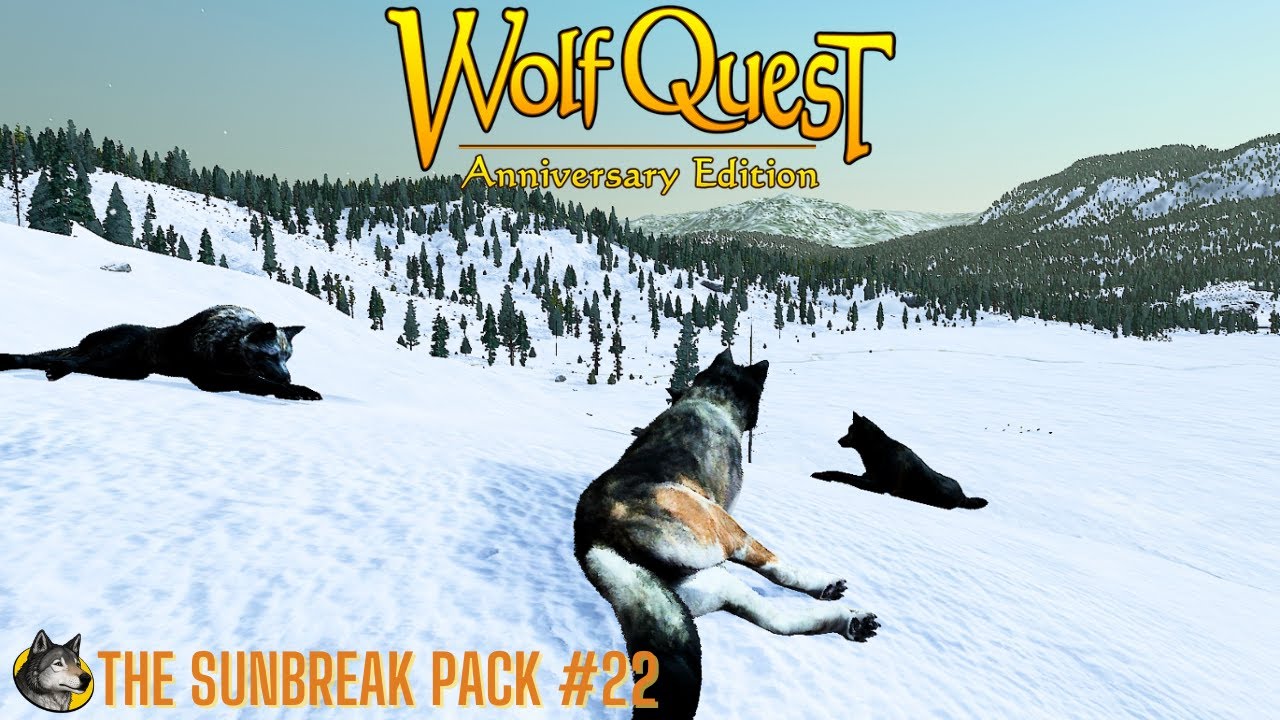 The Sunbreak Pack - Episode #22 - WolfQuest Saga
