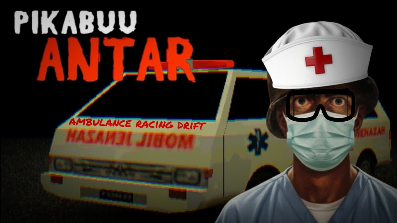 KETIKA AMBULANCE DIBUAT NGEDRIFT, JENAZAHNYA SAMPE BANGUN - Pikabu antar #1