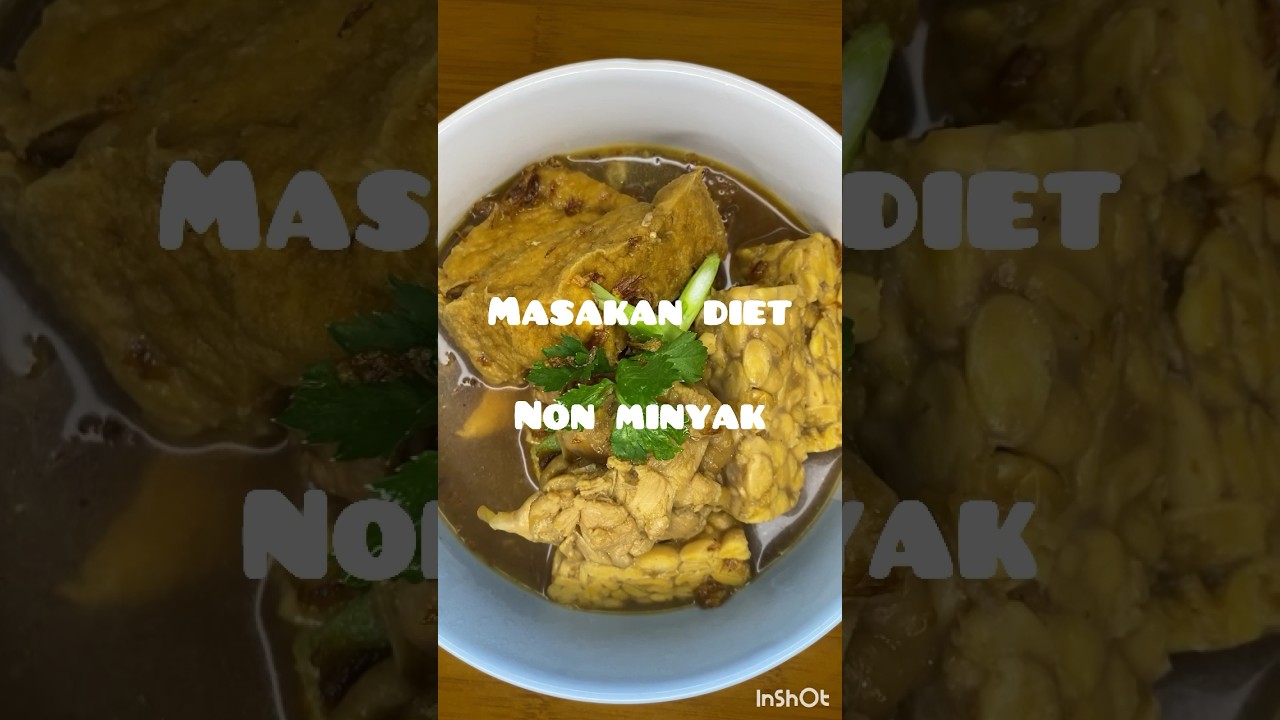 Bacem Tahu Tempe Ayam untuk inspirasi menu makanan diet tanpa minyak #dietfood #reelsvideo #sehat