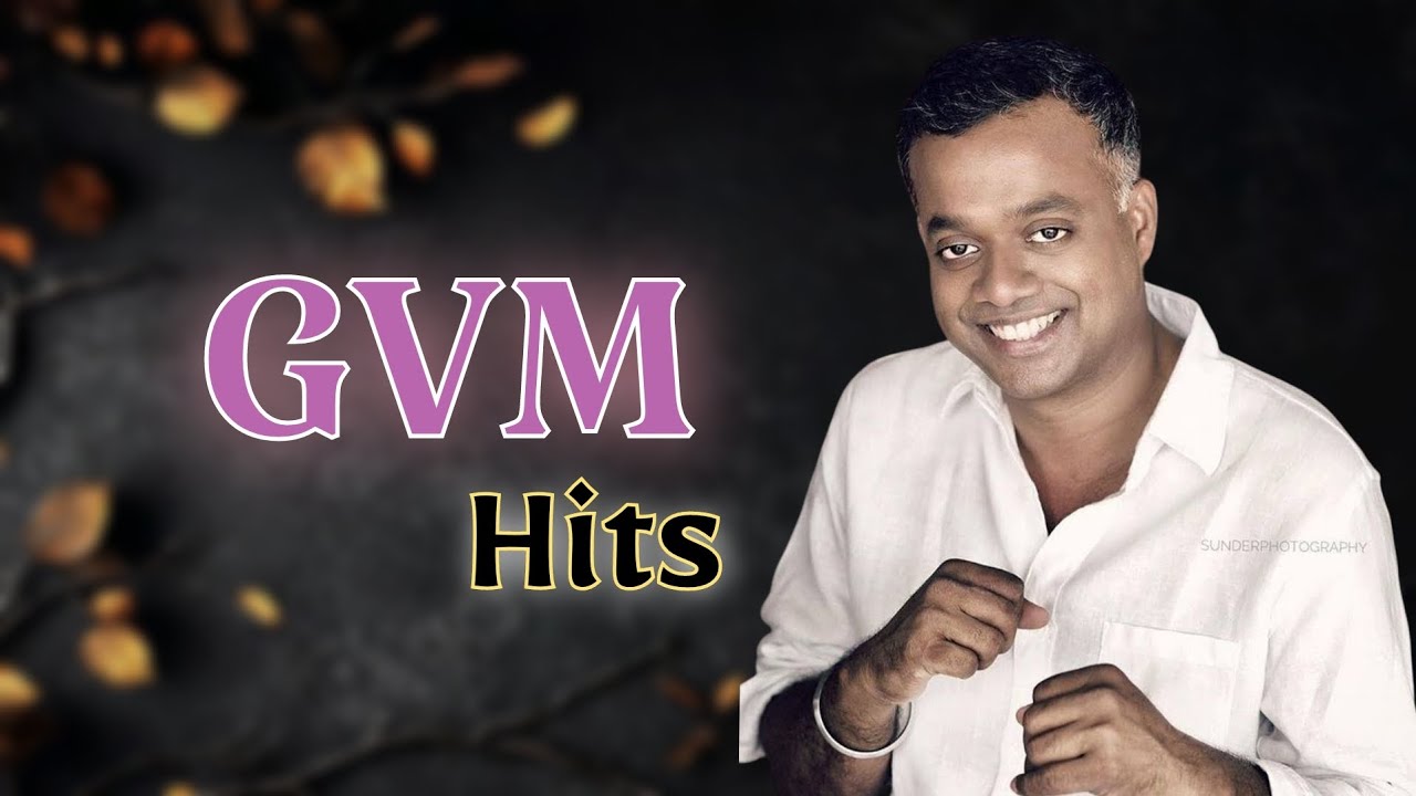  Gautham Vasudev Menon Tamil Songs&nbsp;| GVM Tamil Hits | Best of Gautham Menon #song #music #tamil