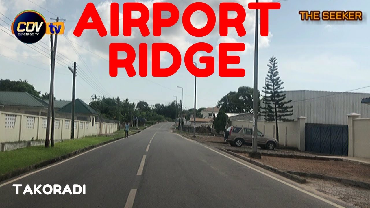 Airport Ridge via Lagos Town in Takoradi, Western Region: Enjoy the ride with the Seeker Ghana.