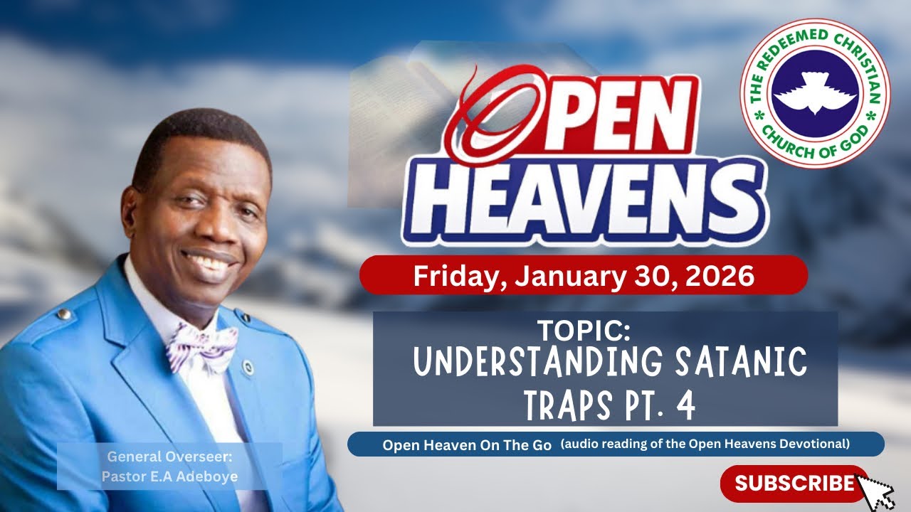 Understanding satanic traps Pt 4 | January 30, 2026 | OPEN HEAVENS 