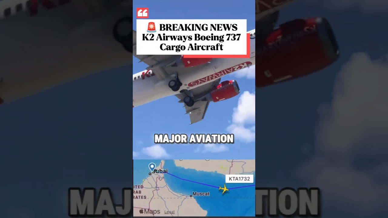 K2 Airways Boeing 737 Cargo Plane Crash in Arabian Sea | Emergency Declared Before Impact