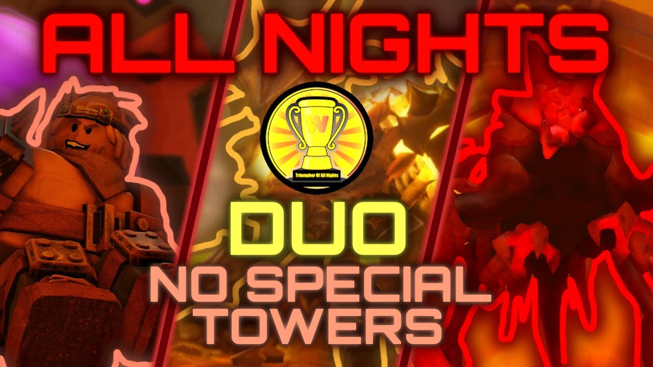DUO Triumpher of All Nights Badge NO SPECIAL TOWERS | ALL NIGHTS | Tower Defense Simulator | Roblox