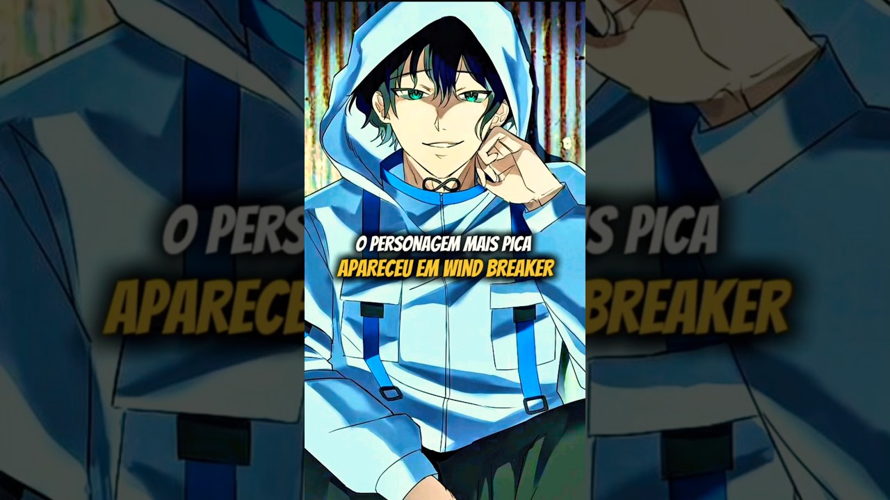 🔥 FINALMENTE O MAIS TEMIDO APARECE EM WIND BREAKER! #anime #shortvideo #shorts #otaku #viral #action