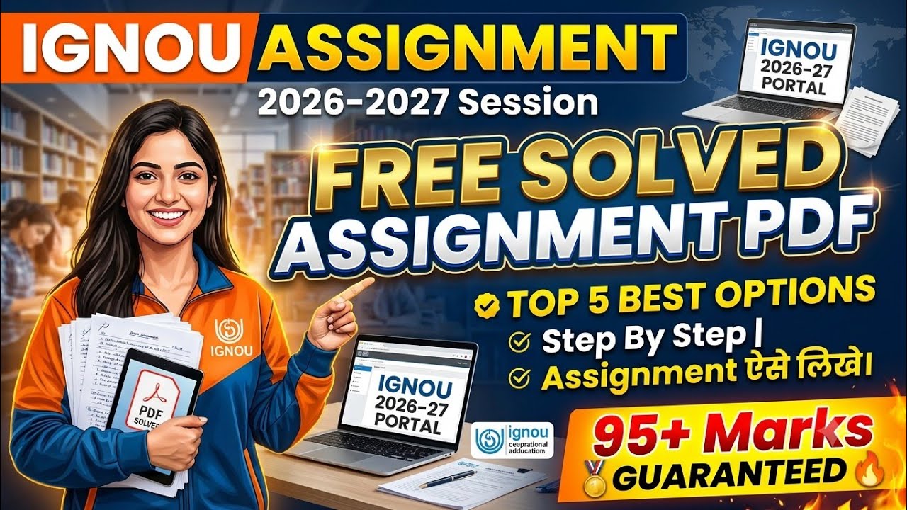 IGNOU Free Solved Assignment PDF (2026-2027) | Top 5 Sources for 95+ Marks 🔥