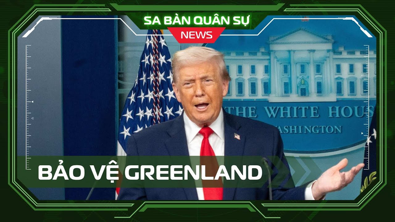 📺SBQS | Tổng thống Trump tuyên bố đạt thoả thuận khung về Greenland