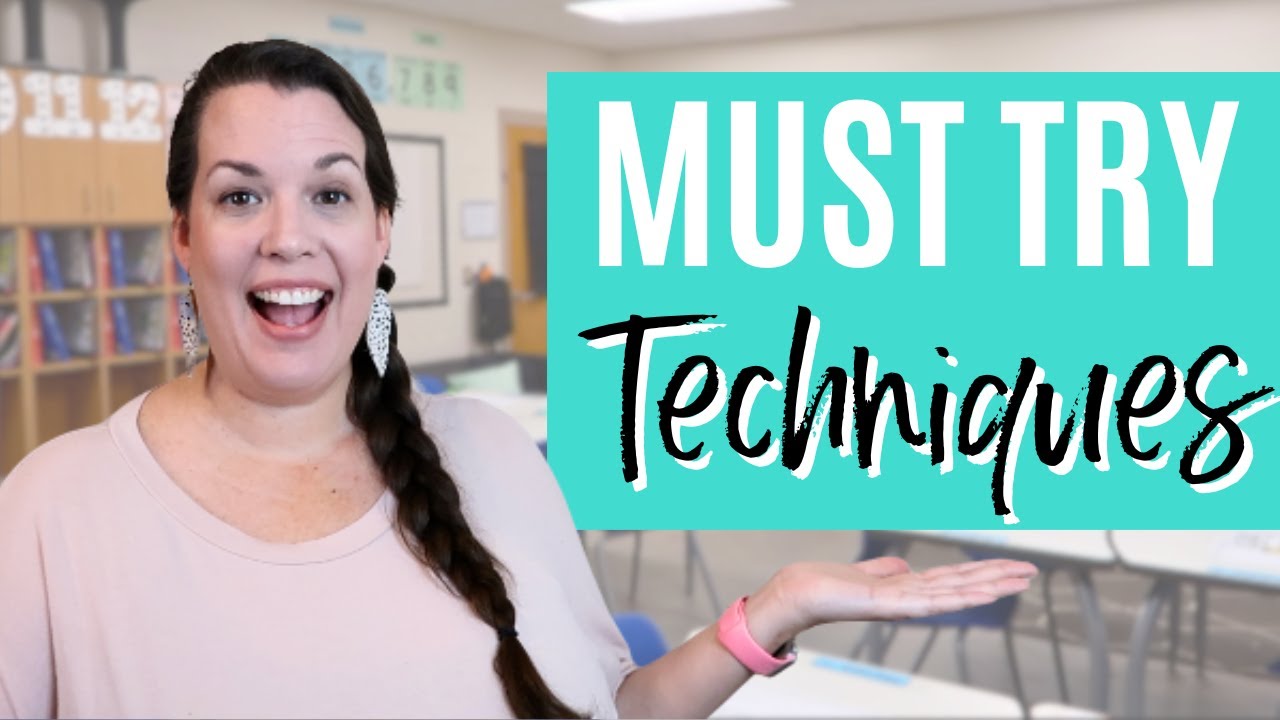 6 Simple Classroom Techniques That Work Every Time!