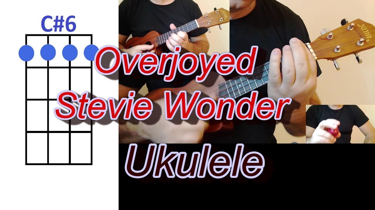 Overjoyed Stevie Wonder Ukulele Cover