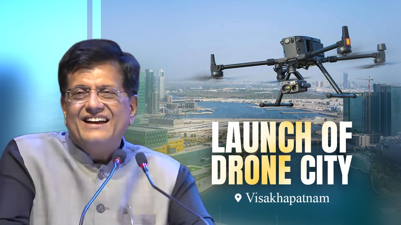 Launch of Drone City at Visakhapatnam