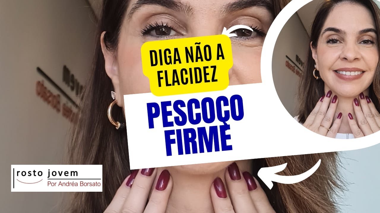 Melhore a FLACIDEZ NO PESCOÇO - Pescoço Firme