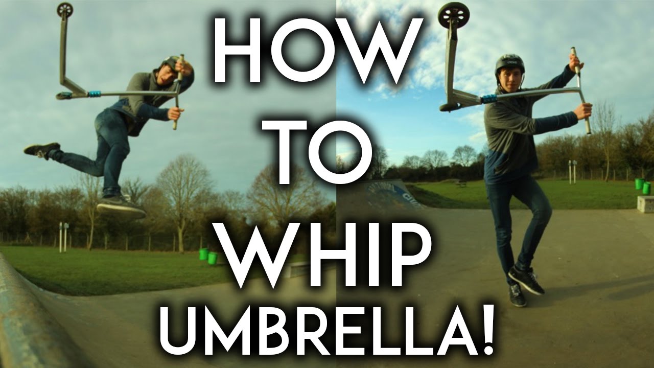 HOW TO WHIP UMBRELLA AIR ON A SCOOTER 2017!