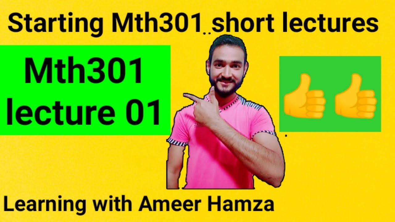 Mth301 short lectures | Mth301 lecture #01 | Calculus2 by Ameer Hamza