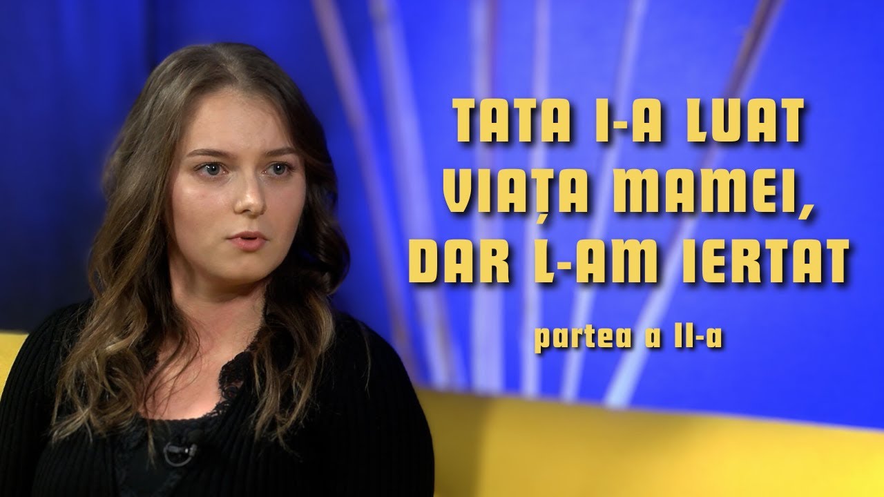 Tata i-a luat viața mamei, dar l-am iertat - Mădălina Pavel | Indicator pentru minte și suflet | 95