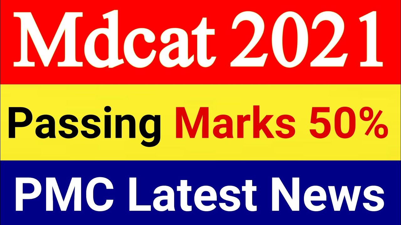 Mdcat 2021 latest news | Mdcat 2021 merit criteria | Merit criteria 50% | Mdcat today latest news