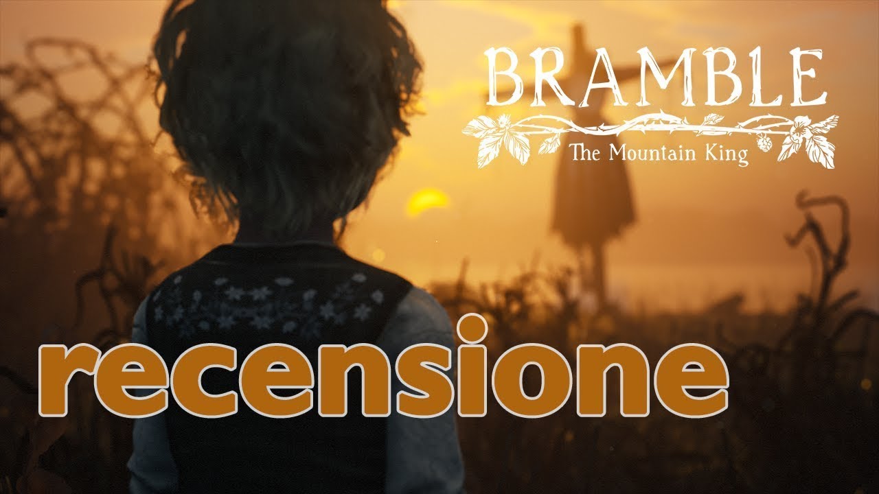 Bramble The Mountain King, Recensione