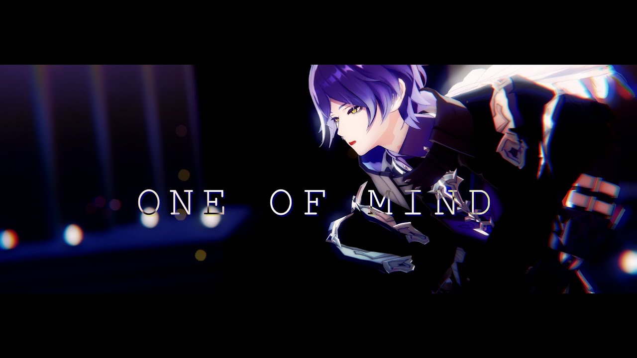 【原神MMD/Genshin Impact】ONE OFF MIND【フリンズ/Flins】