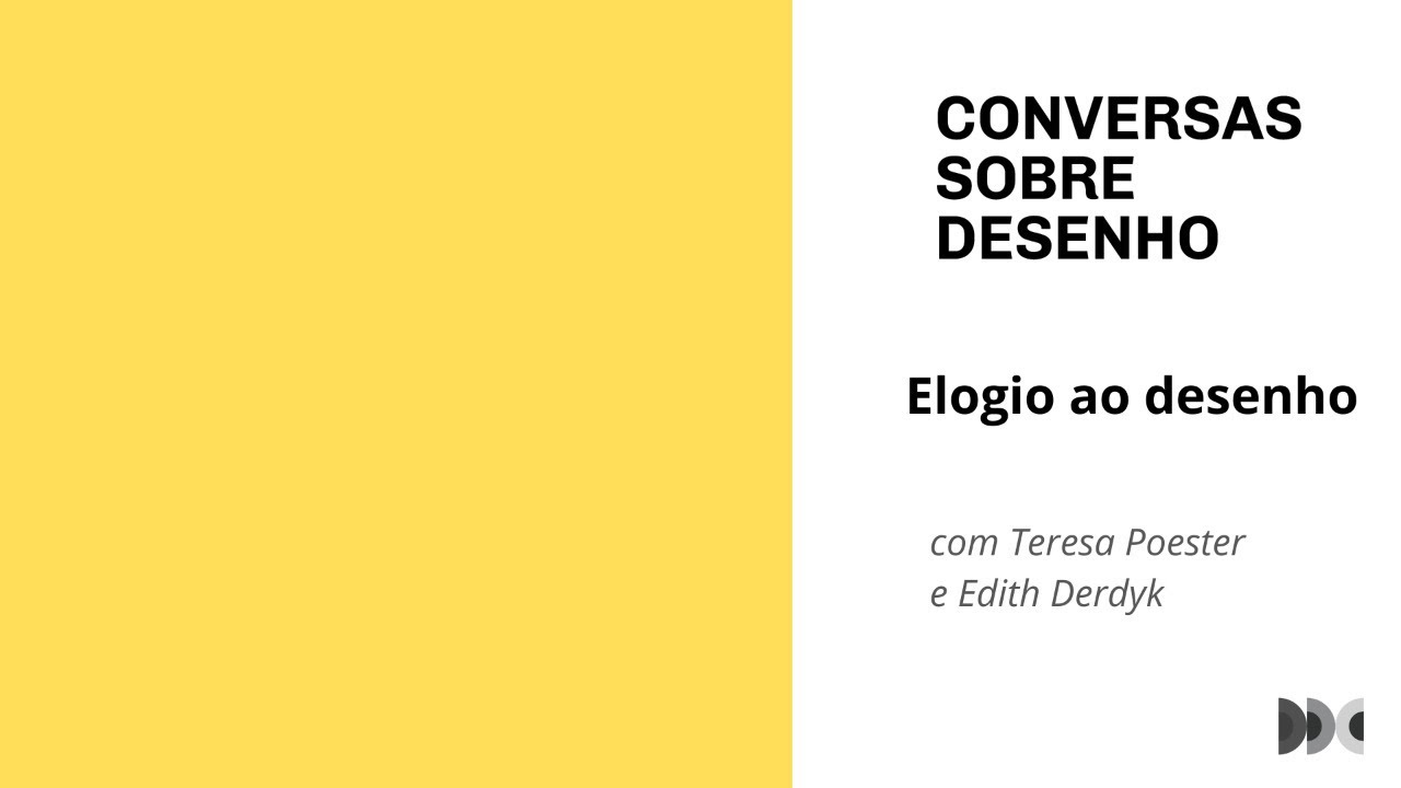Elogio ao desenho | Teresa Poester conversa com Edith Derdyk