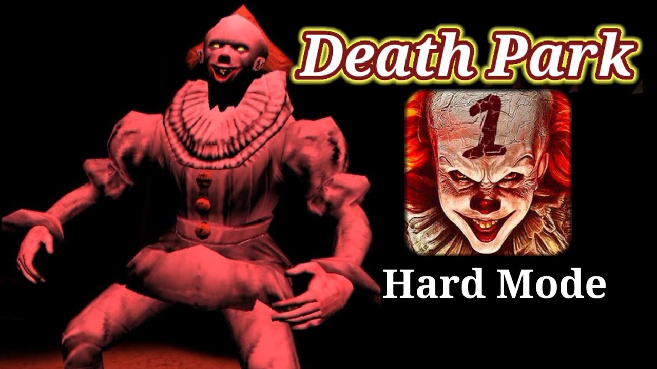 Death Park | Full Gameplay | Hard Mode | Joker Game | 2022 Good Ending | Pro Player