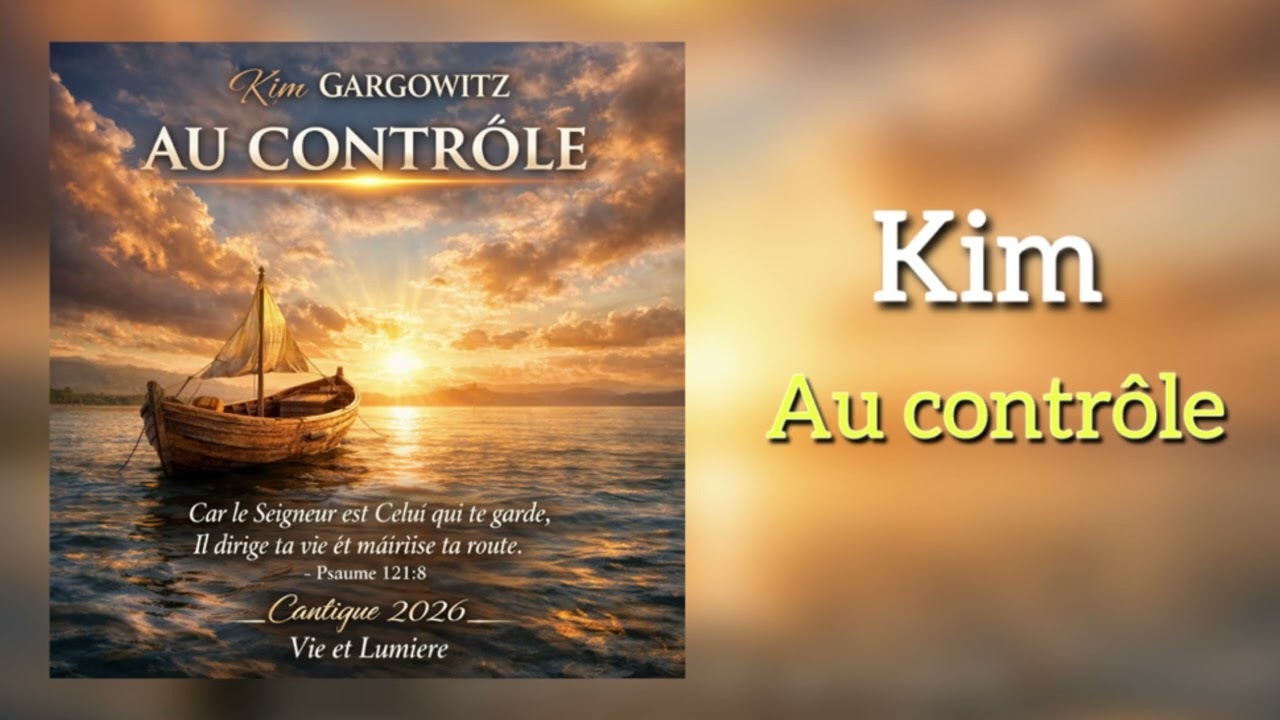 Cantique vie et lumière //kim GARGOWITZ // 2026 