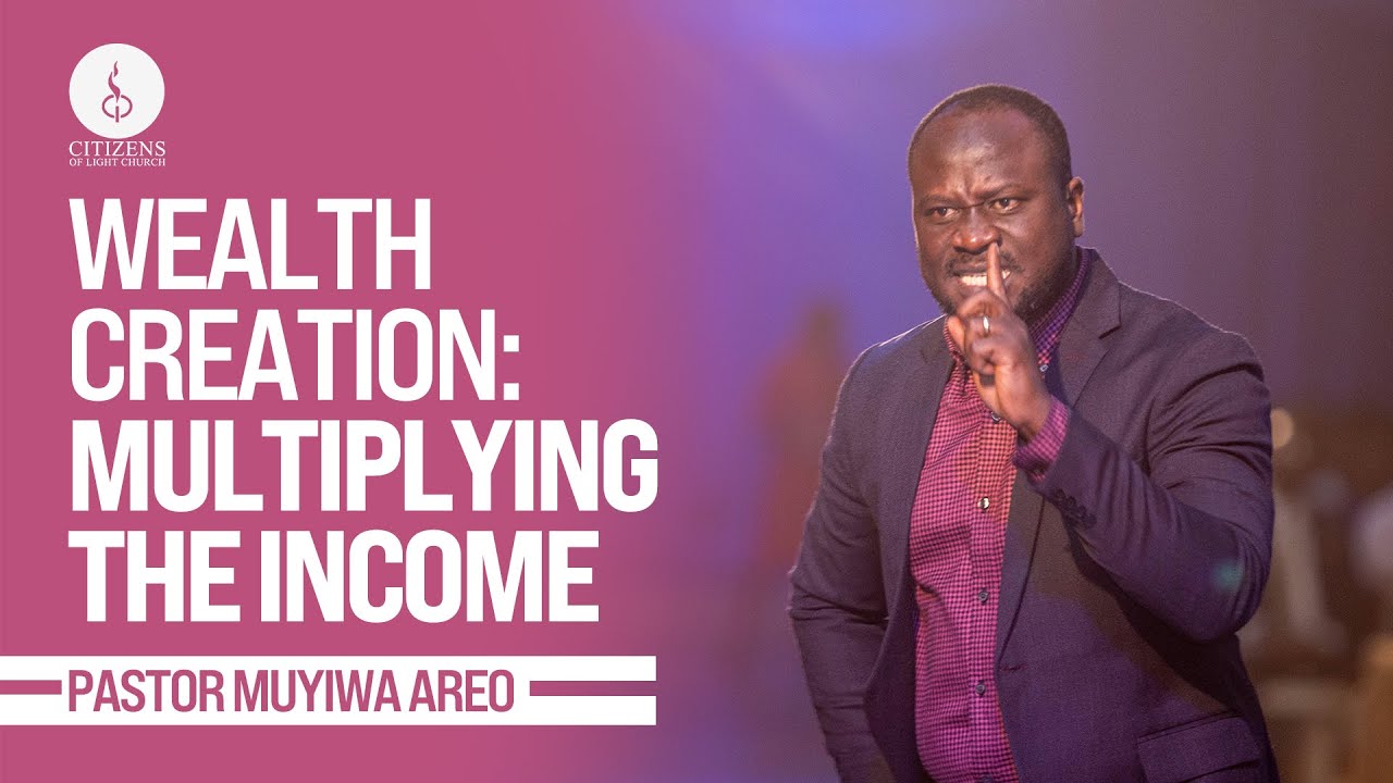 Multiplying the Income | Pastor Muyiwa Areo