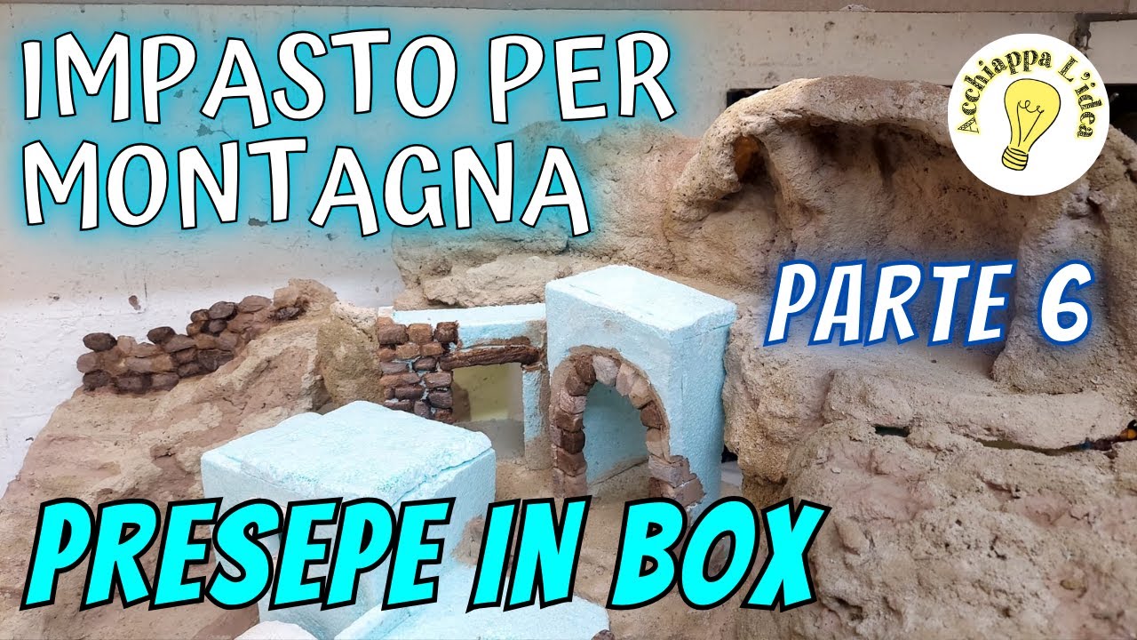 Presepe nella Scatola 📦 6 - Stuccatura montagne